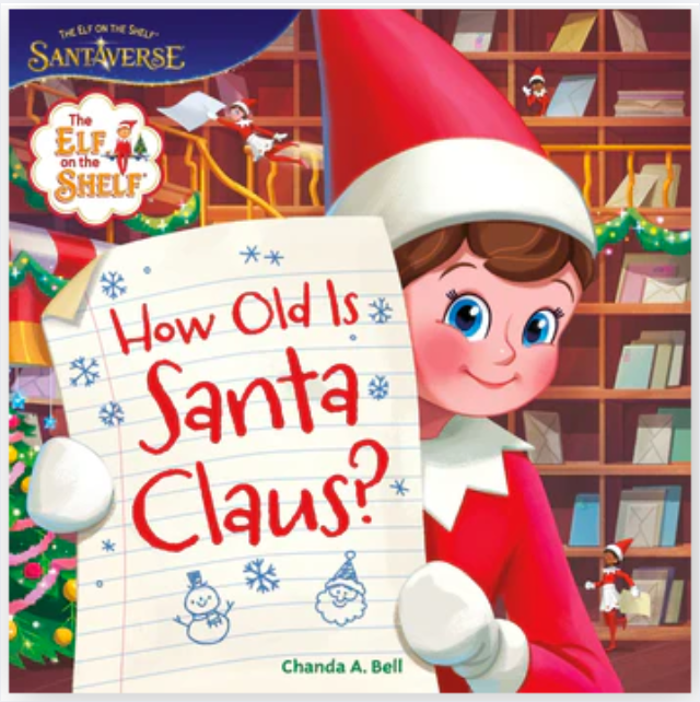 Elf on the Shelf: How Old Is Santa Claus?