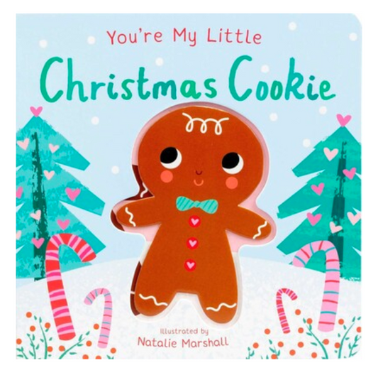 You're My Little Christmas Cookie