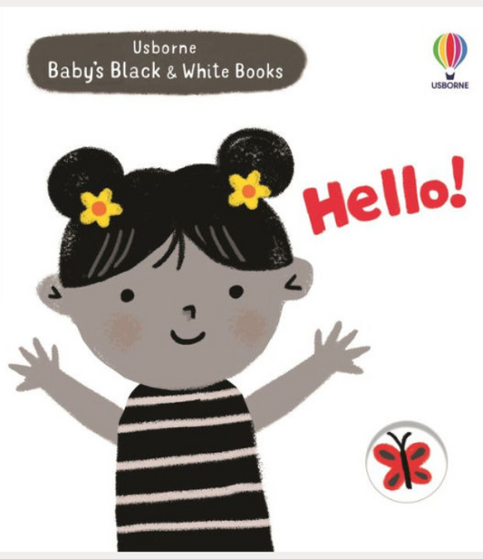 Baby's Black and White Books: Hello!