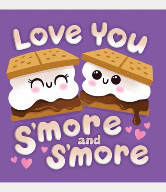 Love You S'more and S'more