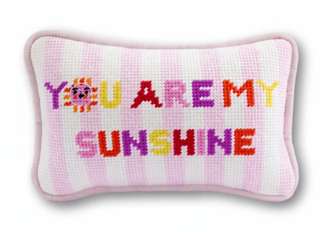 Furbish Needle Point Pillow Mini in You Are My Sunshine