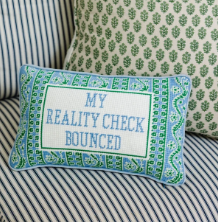 Furbish Needle Point Pillow in Reality Check