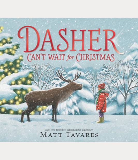 Dasher Can't Wait for Christmas