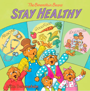 The Berenstain Bears Stay Healthy Children's Book