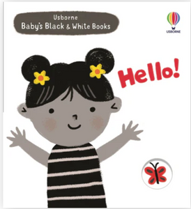 Baby's Black & White Books: Hello Board Book