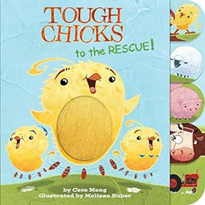 Tough Chicks to the Rescue! Tabbed Touch-and-Feel